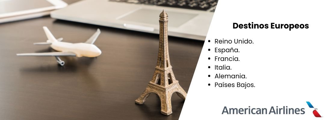 Destinos Europeos de American Airlines