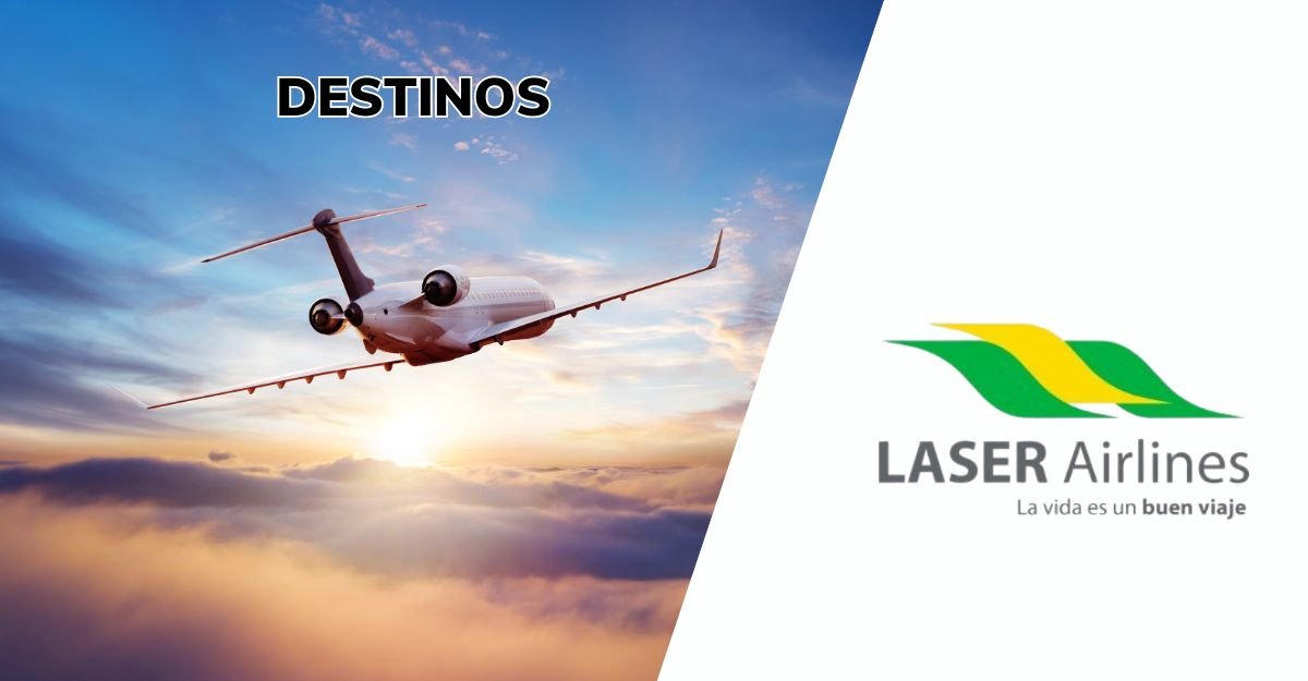 Destinos de LASER Airlines