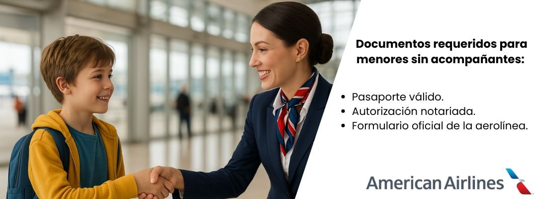 Documentos para menores sin acompañantes American Airlines
