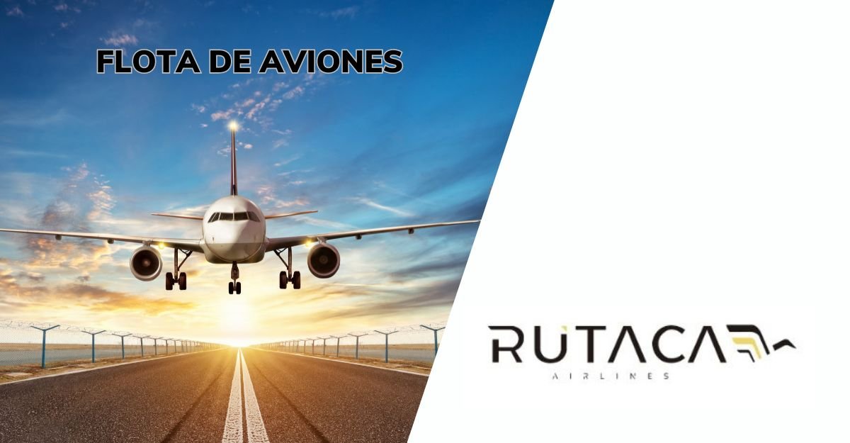 Flota de aviones de Rutaca Airlines