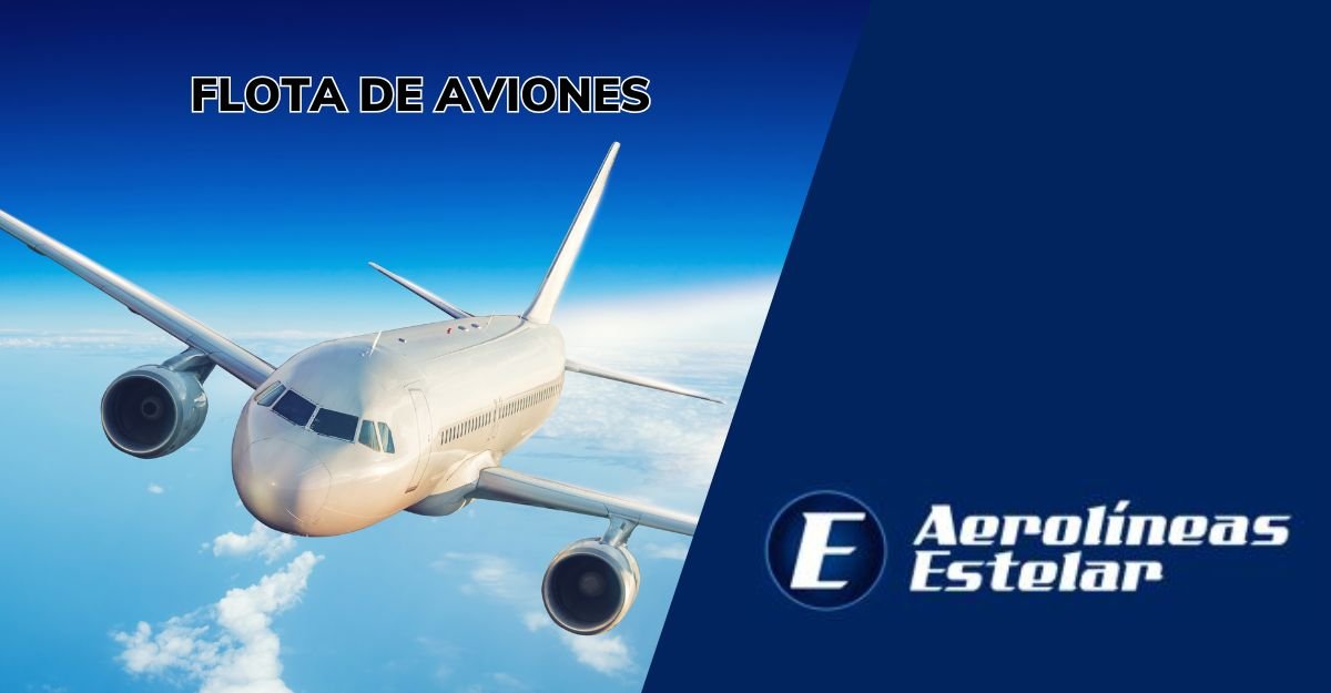 Flota de aviones de Aerolíneas Estelar