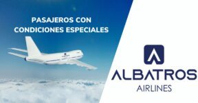 PASAJEROS CON CONDICIONES ESPECIALES ALBATROS AIRLINES