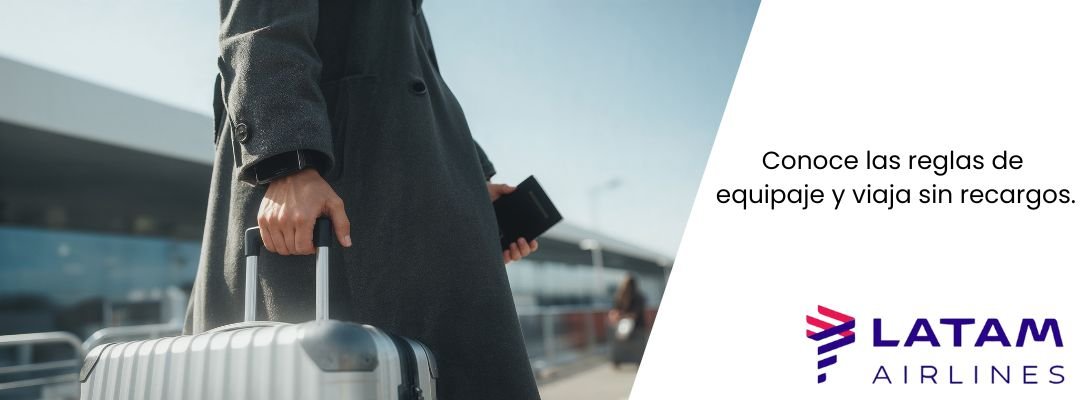Políticas de equipaje de LATAM Airlines 