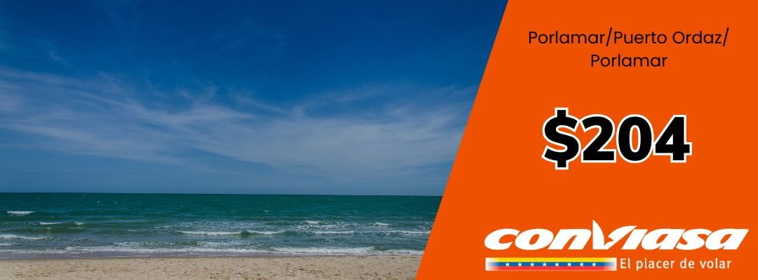 Tarifa Porlamar- Puerto Ordaz- Porlamar Conviasa